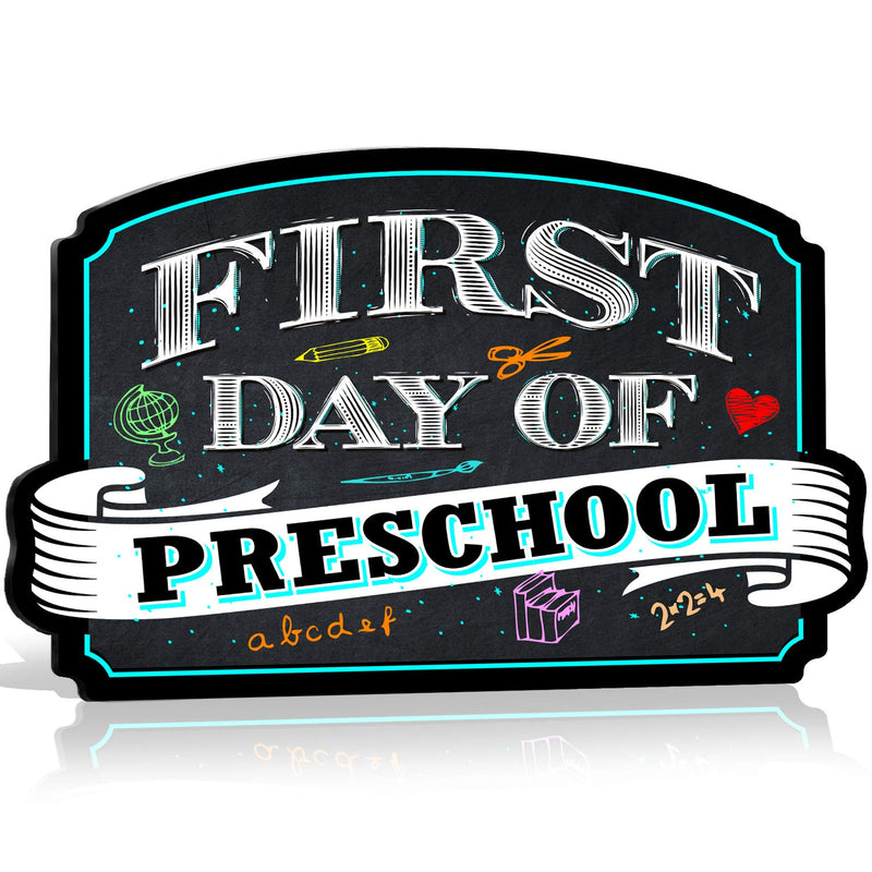 First Day of Preschool Signs Chalkboard Back to School Sign Use